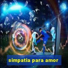 simpatia para amor